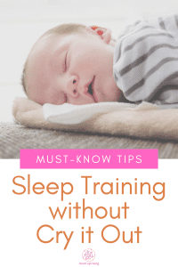 IS Sleep Training Without Cry It Out Method Possible? 2 sleep training without cry it out method